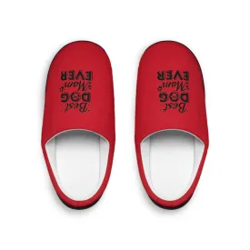 Best Dog Mom Ever Women's Indoor Slippers